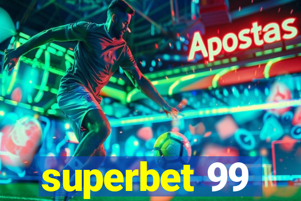 superbet 99